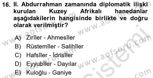 İslam Tarihi ve Medeniyeti 1 Dersi 2021 - 2022 Yılı (Final) Dönem Sonu Sınav Soruları 16. Soru