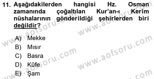 İslam Tarihi ve Medeniyeti 1 Dersi 2021 - 2022 Yılı Yaz Okulu Sınav Soruları 11. Soru