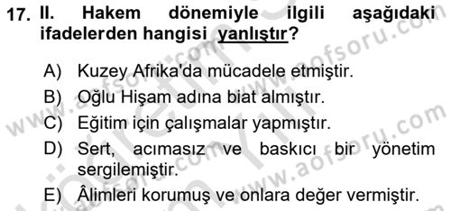 İslam Tarihi ve Medeniyeti 1 Dersi 2021 - 2022 Yılı Yaz Okulu Sınav Soruları 17. Soru