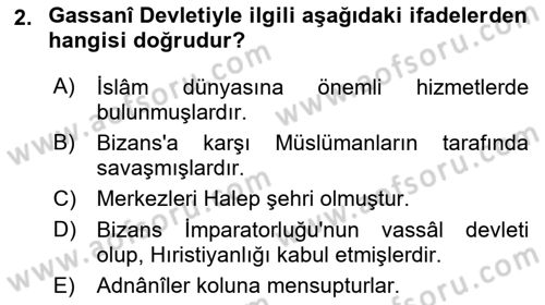 İslam Tarihi ve Medeniyeti 1 Dersi 2021 - 2022 Yılı Yaz Okulu Sınav Soruları 2. Soru