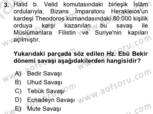İslam Tarihi ve Medeniyeti 1 Dersi 2022 - 2023 Yılı (Final) Dönem Sonu Sınav Soruları 3. Soru