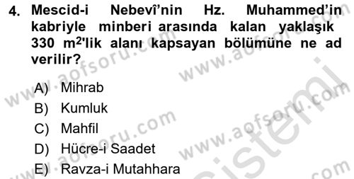 İslam Tarihi ve Medeniyeti 1 Dersi 2022 - 2023 Yılı (Final) Dönem Sonu Sınav Soruları 4. Soru