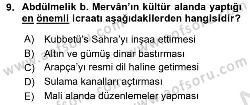 İslam Tarihi ve Medeniyeti 1 Dersi 2022 - 2023 Yılı (Final) Dönem Sonu Sınav Soruları 9. Soru