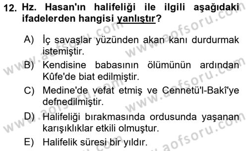 İslam Tarihi ve Medeniyeti 1 Dersi 2022 - 2023 Yılı Yaz Okulu Sınav Soruları 12. Soru