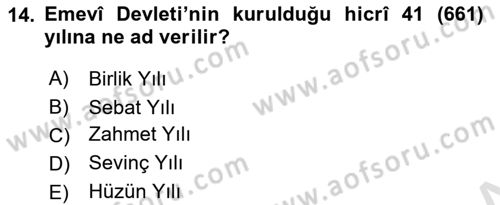 İslam Tarihi ve Medeniyeti 1 Dersi 2022 - 2023 Yılı Yaz Okulu Sınav Soruları 14. Soru