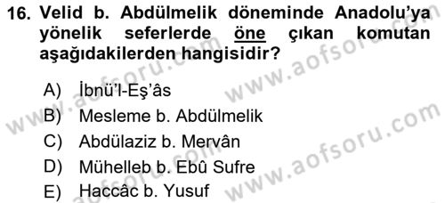 İslam Tarihi ve Medeniyeti 1 Dersi 2022 - 2023 Yılı Yaz Okulu Sınav Soruları 16. Soru