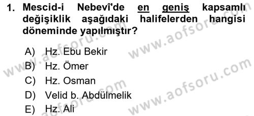 İslam Tarihi ve Medeniyeti 1 Dersi 2023 - 2024 Yılı (Final) Dönem Sonu Sınav Soruları 1. Soru