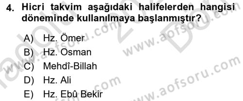 İslam Tarihi ve Medeniyeti 1 Dersi 2023 - 2024 Yılı (Final) Dönem Sonu Sınav Soruları 4. Soru