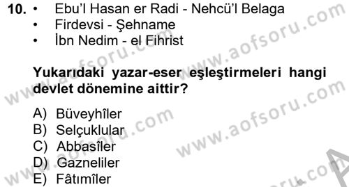 İslam Tarihi ve Medeniyeti 2 Dersi 2012 - 2013 Yılı (Vize) Ara Sınav Soruları 10. Soru