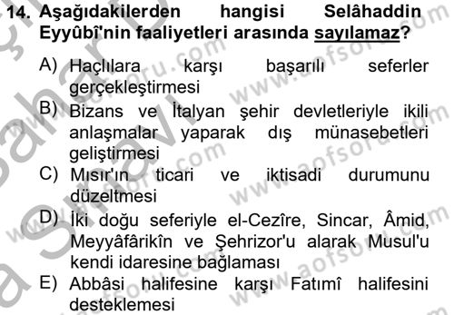 İslam Tarihi ve Medeniyeti 2 Dersi 2012 - 2013 Yılı (Vize) Ara Sınavı 14. Soru