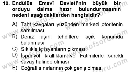 İslam Tarihi ve Medeniyeti 2 Dersi 2012 - 2013 Yılı (Final) Dönem Sonu Sınav Soruları 10. Soru