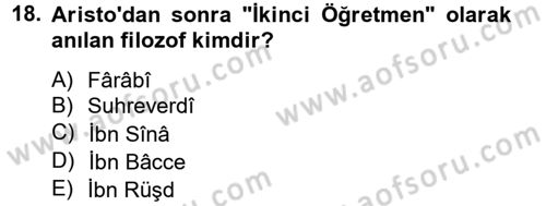 İslam Tarihi ve Medeniyeti 2 Dersi 2012 - 2013 Yılı (Final) Dönem Sonu Sınav Soruları 18. Soru