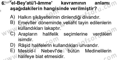 İslam Tarihi ve Medeniyeti 2 Dersi 2012 - 2013 Yılı (Final) Dönem Sonu Sınav Soruları 6. Soru