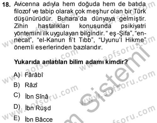 İslam Tarihi ve Medeniyeti 2 Dersi 2013 - 2014 Yılı (Final) Dönem Sonu Sınav Soruları 18. Soru