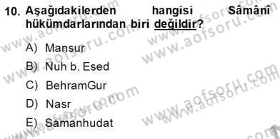 İslam Tarihi ve Medeniyeti 2 Dersi 2014 - 2015 Yılı (Vize) Ara Sınav Soruları 10. Soru
