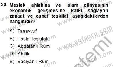 İslam Tarihi ve Medeniyeti 2 Dersi 2014 - 2015 Yılı (Vize) Ara Sınav Soruları 20. Soru