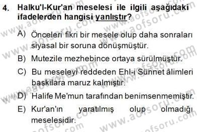 İslam Tarihi ve Medeniyeti 2 Dersi 2014 - 2015 Yılı (Vize) Ara Sınav Soruları 4. Soru