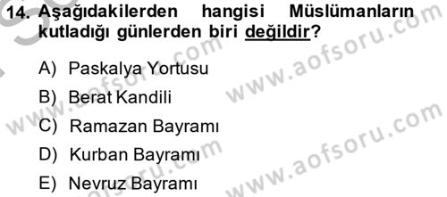 İslam Tarihi ve Medeniyeti 2 Dersi 2014 - 2015 Yılı (Final) Dönem Sonu Sınav Soruları 14. Soru