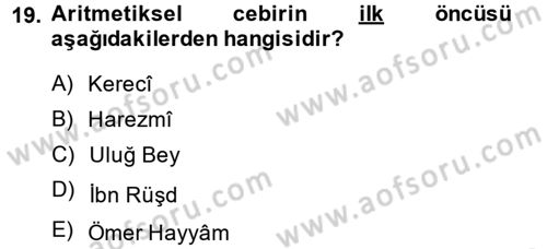 İslam Tarihi ve Medeniyeti 2 Dersi 2014 - 2015 Yılı (Final) Dönem Sonu Sınav Soruları 19. Soru