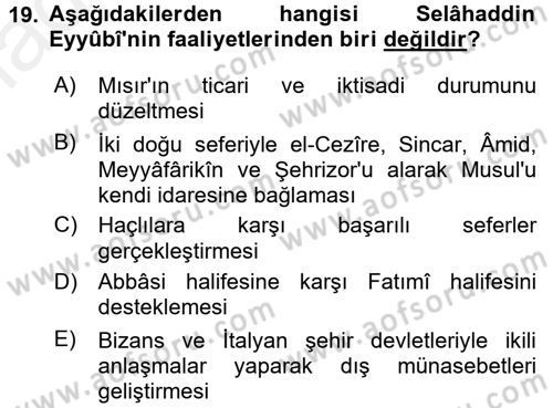 İslam Tarihi ve Medeniyeti 2 Dersi 2015 - 2016 Yılı (Vize) Ara Sınavı 19. Soru