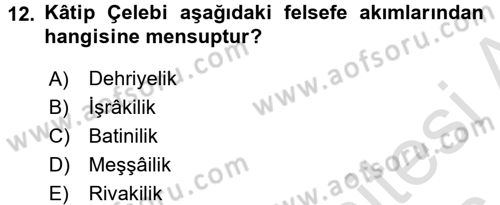 İslam Tarihi ve Medeniyeti 2 Dersi 2015 - 2016 Yılı (Final) Dönem Sonu Sınav Soruları 12. Soru