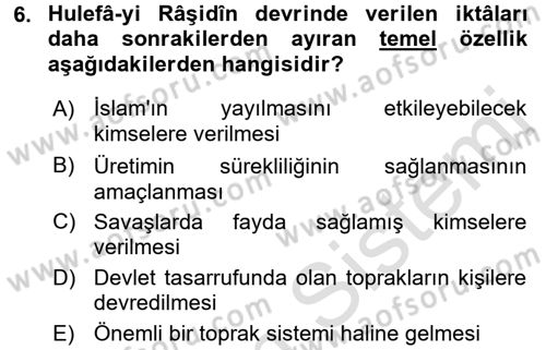 İslam Tarihi ve Medeniyeti 2 Dersi 2015 - 2016 Yılı (Final) Dönem Sonu Sınav Soruları 6. Soru