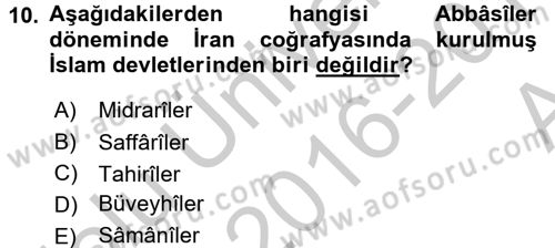İslam Tarihi ve Medeniyeti 2 Dersi 2016 - 2017 Yılı (Vize) Ara Sınav Soruları 10. Soru
