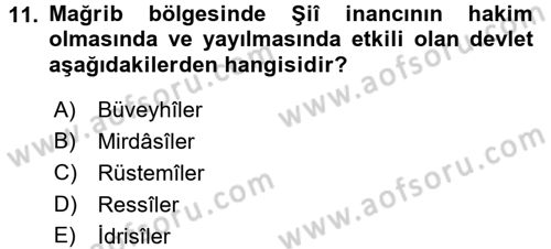 İslam Tarihi ve Medeniyeti 2 Dersi 2016 - 2017 Yılı (Vize) Ara Sınav Soruları 11. Soru