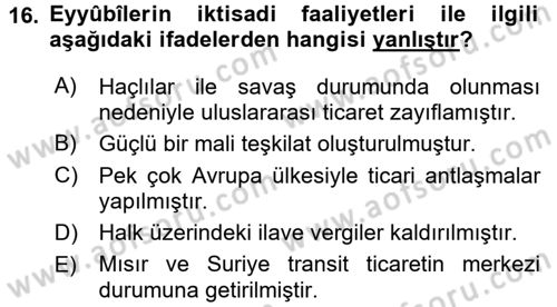 İslam Tarihi ve Medeniyeti 2 Dersi 2016 - 2017 Yılı (Vize) Ara Sınav Soruları 16. Soru