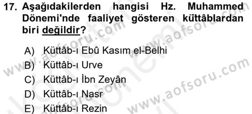İslam Tarihi ve Medeniyeti 2 Dersi 2017 - 2018 Yılı (Final) Dönem Sonu Sınav Soruları 17. Soru