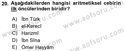 İslam Tarihi ve Medeniyeti 2 Dersi 2017 - 2018 Yılı (Final) Dönem Sonu Sınav Soruları 20. Soru