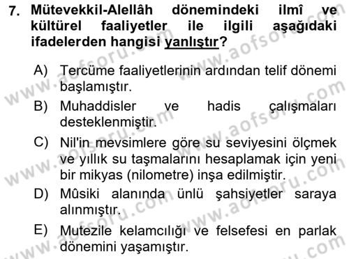 İslam Tarihi ve Medeniyeti 2 Dersi 2018 - 2019 Yılı (Vize) Ara Sınavı 7. Soru