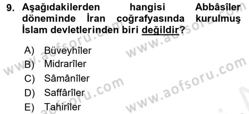 İslam Tarihi ve Medeniyeti 2 Dersi 2018 - 2019 Yılı (Vize) Ara Sınav Soruları 9. Soru
