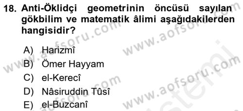 İslam Tarihi ve Medeniyeti 2 Dersi 2018 - 2019 Yılı (Final) Dönem Sonu Sınavı 18. Soru