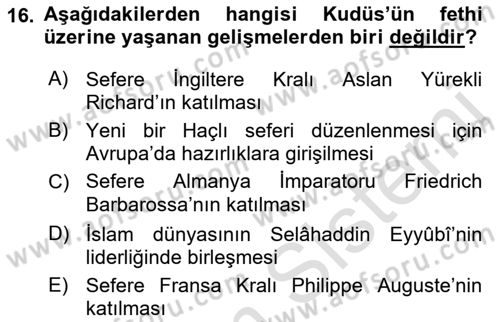 İslam Tarihi ve Medeniyeti 2 Dersi 2021 - 2022 Yılı (Vize) Ara Sınav Soruları 16. Soru