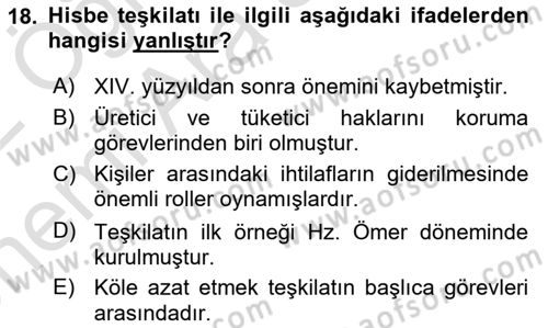 İslam Tarihi ve Medeniyeti 2 Dersi 2021 - 2022 Yılı (Vize) Ara Sınav Soruları 18. Soru