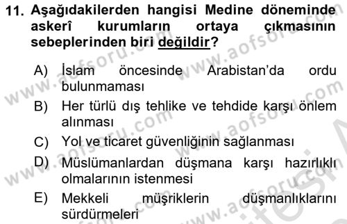İslam Tarihi ve Medeniyeti 2 Dersi 2021 - 2022 Yılı (Final) Dönem Sonu Sınav Soruları 11. Soru