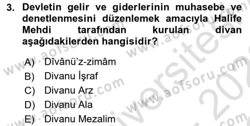 İslam Tarihi ve Medeniyeti 2 Dersi 2021 - 2022 Yılı Yaz Okulu Sınav Soruları 3. Soru