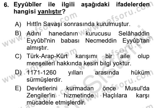 İslam Tarihi ve Medeniyeti 2 Dersi 2021 - 2022 Yılı Yaz Okulu Sınav Soruları 6. Soru