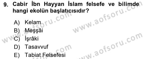 İslam Tarihi ve Medeniyeti 2 Dersi 2021 - 2022 Yılı Yaz Okulu Sınav Soruları 9. Soru