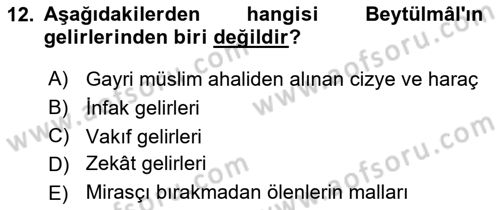 İslam Tarihi ve Medeniyeti 2 Dersi 2022 - 2023 Yılı Yaz Okulu Sınav Soruları 12. Soru
