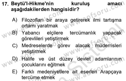 İslam Tarihi ve Medeniyeti 2 Dersi 2022 - 2023 Yılı Yaz Okulu Sınav Soruları 17. Soru