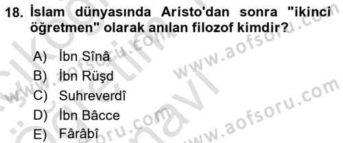 İslam Tarihi ve Medeniyeti 2 Dersi 2022 - 2023 Yılı Yaz Okulu Sınav Soruları 18. Soru