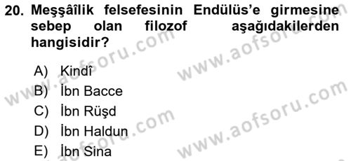 İslam Tarihi ve Medeniyeti 2 Dersi 2022 - 2023 Yılı Yaz Okulu Sınav Soruları 20. Soru
