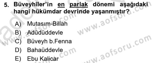 İslam Tarihi ve Medeniyeti 2 Dersi 2022 - 2023 Yılı Yaz Okulu Sınav Soruları 5. Soru