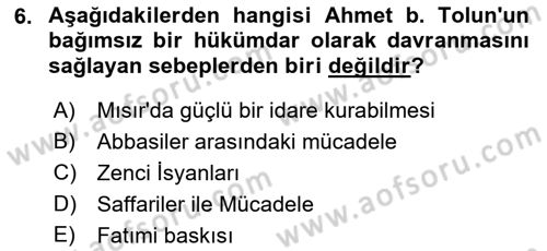 İslam Tarihi ve Medeniyeti 2 Dersi 2022 - 2023 Yılı Yaz Okulu Sınav Soruları 6. Soru