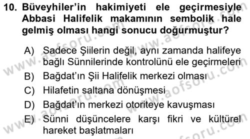 İslam Tarihi ve Medeniyeti 2 Dersi 2023 - 2024 Yılı (Vize) Ara Sınav Soruları 10. Soru