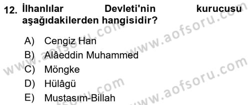 İslam Tarihi ve Medeniyeti 2 Dersi 2023 - 2024 Yılı (Vize) Ara Sınav Soruları 12. Soru