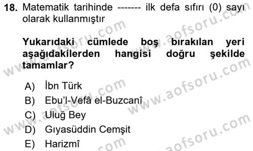 İslam Tarihi ve Medeniyeti 2 Dersi 2023 - 2024 Yılı (Final) Dönem Sonu Sınav Soruları 18. Soru