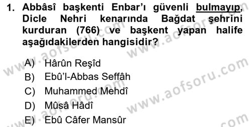 İslam Tarihi ve Medeniyeti 2 Dersi 2023 - 2024 Yılı Yaz Okulu Sınav Soruları 1. Soru